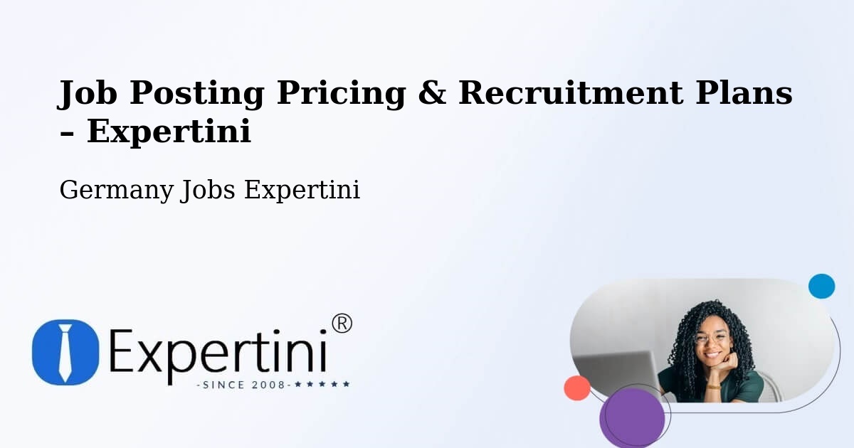 Job Posting Pricing & Recruitment Plans – Hasselfelde - Hasselfelde, Germany Jobs Expertini