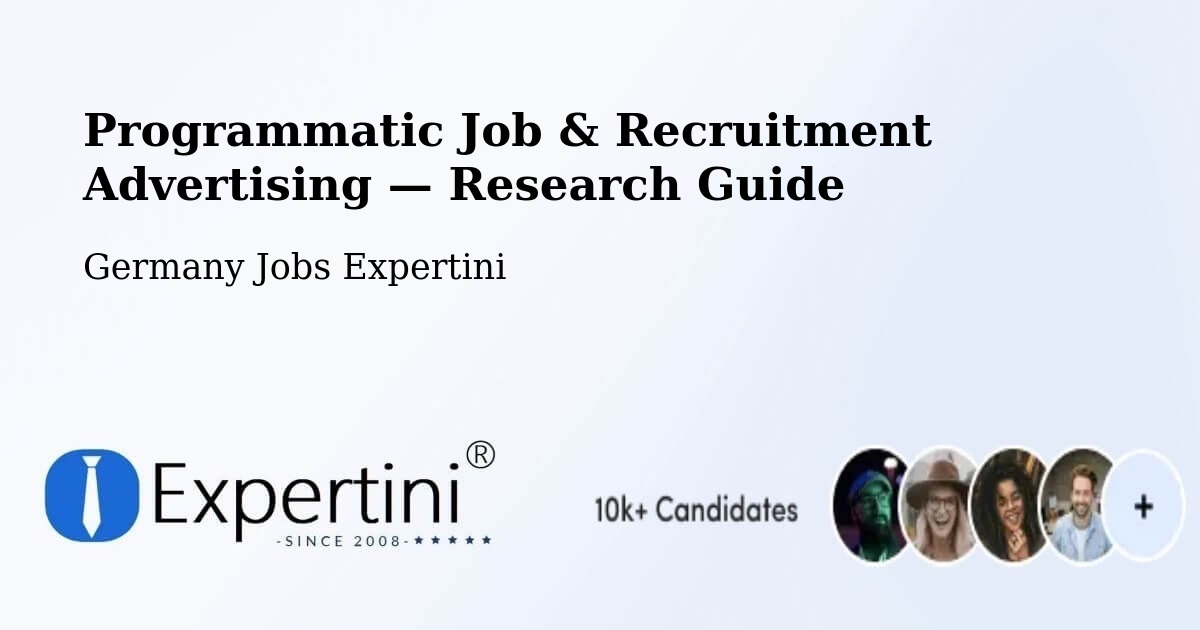 Programmatic Job & Recruitment Advertising — Research Guide – Hasselfelde